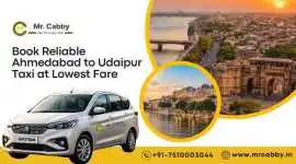 Book Ahmedabad to Udaipur Taxi @ Rs. 11/Km, Ahmedabad