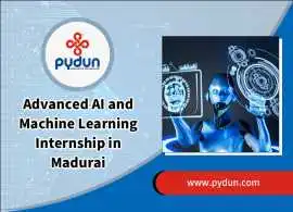 Advanced AI and Machine Learning Internship in Mad, Madurai