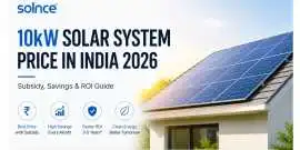 10kW Solar System Price in India with Subsidy, Sav, Surat