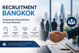 Recruitment Bangkok – Find Trusted Hiring Solution, Bangkok