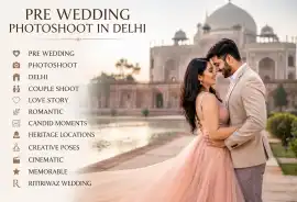 Pre Wedding Photoshoot In Delhi , Delhi