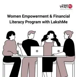 Women Empowerment & Financial Literacy Program , Ahmedabad