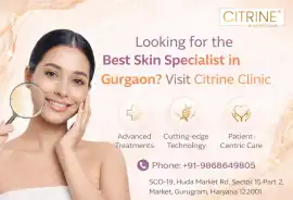 Best Dermatologist in Gurgaon | Citrine Clinic, Gurgaon