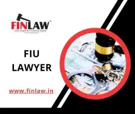 FIU Lawyer in India | AML & Financial Compliance L, Thane