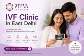 IVF Clinic in East Delhi | Fertility Care, Delhi