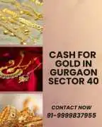 Which Gold Buyer In Gurgaon Sector 40 Offers Cash?, Gurgaon