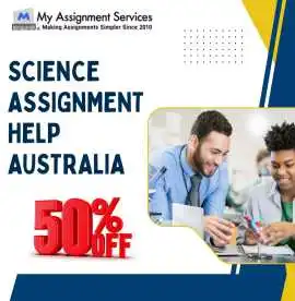 Science Assignment Help Australia Get 50% Off , Melbourne