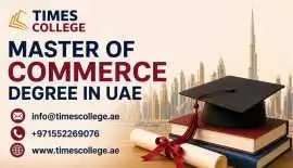 Master of Commerce (M.Com) Degree in UAE: Complete, Dubai