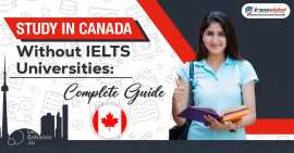 Guide to Study in Canada without IELTS , Delhi
