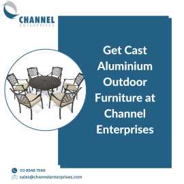 Get Cast Aluminium Outdoor Furniture at Channel, Melbourne