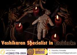 Vashikaran Specialist in Etobicoke, Toronto