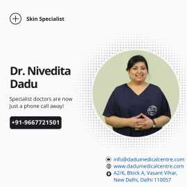 Skin Specialist in Delhi at Dadu Medical Centre, Delhi