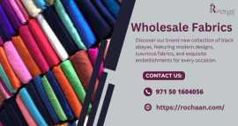  How to Choose the Best Wholesale Fabric Supplier , Dubai