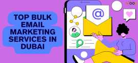Top Bulk Email Marketing Services in Dubai, Mirdif