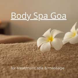 Best Spa in Goa with Price Body Massage Centers ne, Calangute