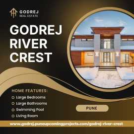 Godrej River Crest Manjari | A Luxurious Living in, Pune