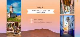 Top 6 Places To Visit In Bahrain, Dubai