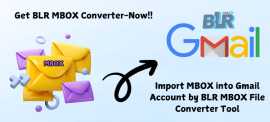 Import MBOX to Gmail by BLR MBOX Converter, ps 39