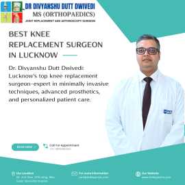 Dr. Divyanshu- Knee Replacement surgeon in Lucknow, Lucknow