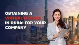 How to Get a Virtual Company License in Dubai, Dubai