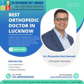 Best Orthopedic Doctor in Lucknow – Dr. Divyanshu , Lucknow