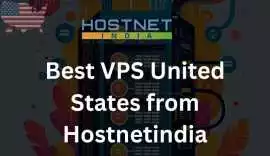 Best VPS United States from Hostnetindia, Alhambra