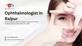 Ophthalmologist in Raipur – Shree Retina Care, Raipur