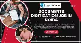 documents digitization job in Noida, Noida
