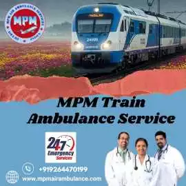 Use MPM Train Ambulance Service in Siliguri , Siliguri
