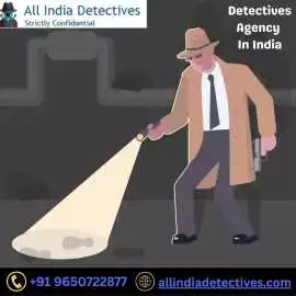 Detective Agency in India|All India Detectives, Delhi