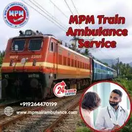 Use MPM Train Ambulance Service in Silchar, Silchar