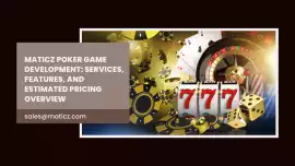 Poker Game Development Company | Maticz, Miami