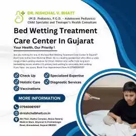 Bed Wetting Treatment Care Center In  Gujarat	, Ahmedabad