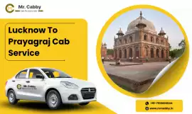 Lucknow to Prayagraj Taxi Service- Mr. Cabby, Lucknow