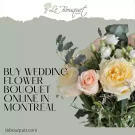 Buy Wedding Flower Bouquet Online in Montreal , $ 100