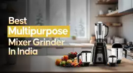 Best Mixer Grinder in India, Delhi