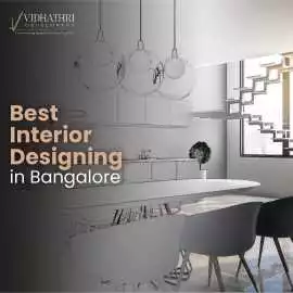Trusted Top Interior Designers in Bangalore , Bengaluru