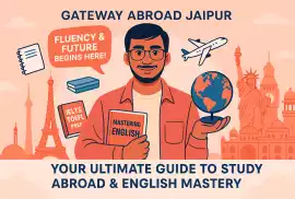 Your Ultimate Guide to Study Abroad, Jaipur