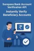 Surepass Bank Account Verification API, New Delhi