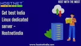Get best India Linux dedicated server - Hostnetind, Jaipur