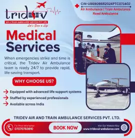 Tridev – The Most Reliable Air Ambulance in Patna, Patna