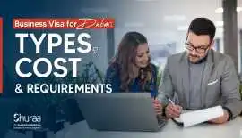 How to Get a Business Visa in Dubai for UK Residen, London