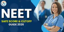 Safe Score And Real Cutoff Difference For NEET, Noida