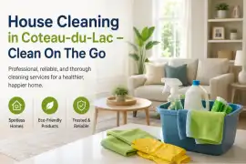 House Cleaning in Coteau-du-Lac – Clean On The Go, Vaudreuil-Dorion