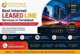 Internet Leased Line Services in Faridabad Gigmax, Haryana
