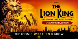 The Lion King London – A Magical West End Theatre , $ 45