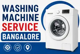 Washing Machine Service Bangalore , Bengaluru