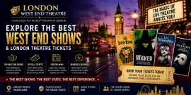 Explore the Best West End Shows & London Theatre T, £ 35