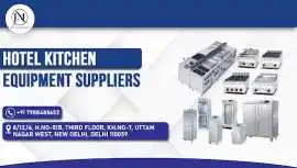 Hotel Kitchen Equipment Suppliers in Delhi NCR |, Delhi