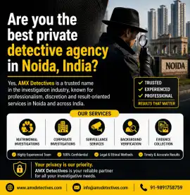 Are you the best private detective agency in Noida, Noida